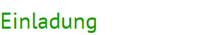 Einladung